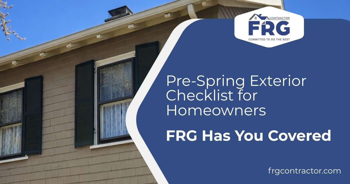 OG_FRG_Pre-Spring-Exterior-Checklist-for-Homeowners